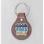 Artisan Natural Leather Keychain with Good Vibes Only Lettering