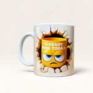 Already Done Today Humorous Printed Ceramic Mug, 325 ml